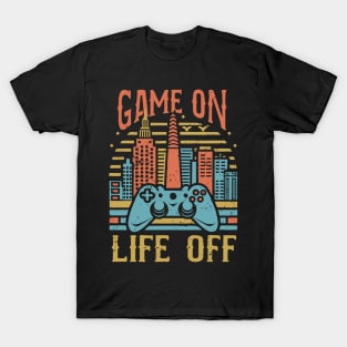 GAME ON, life off Urban vintage gamer T-Shirt